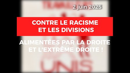 Illustration Contre le racisme et les divisions alimentées par la droite et l'extrême droite !